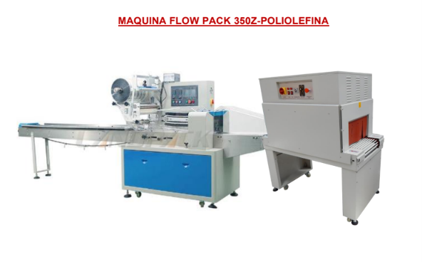 Máquina Flow Pack 350Z para empaque con poliolefina termoencogible